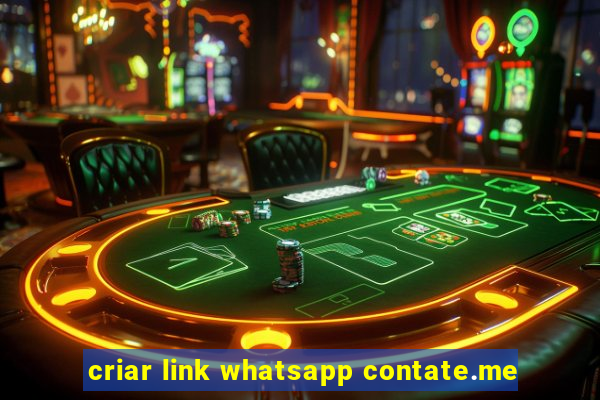 criar link whatsapp contate.me